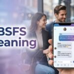 BSFS Meaning