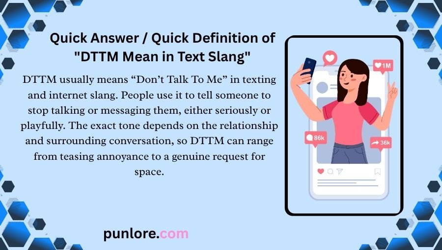 DTTM Mean in Text Slang