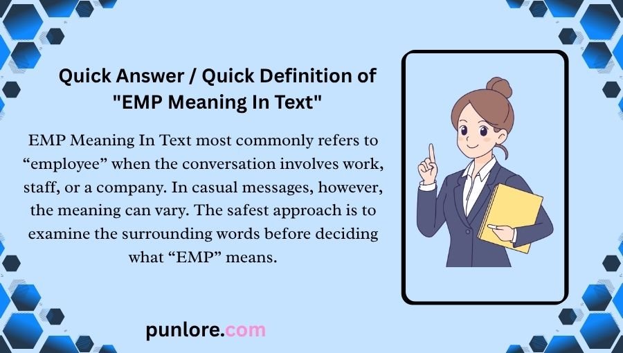 EMP Meaning In Text