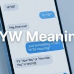 HYW Meaning