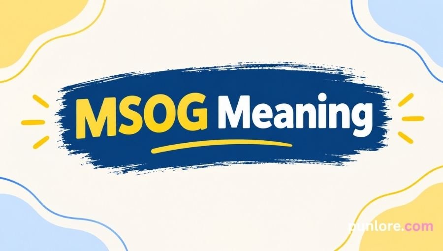 MSOG Meaning