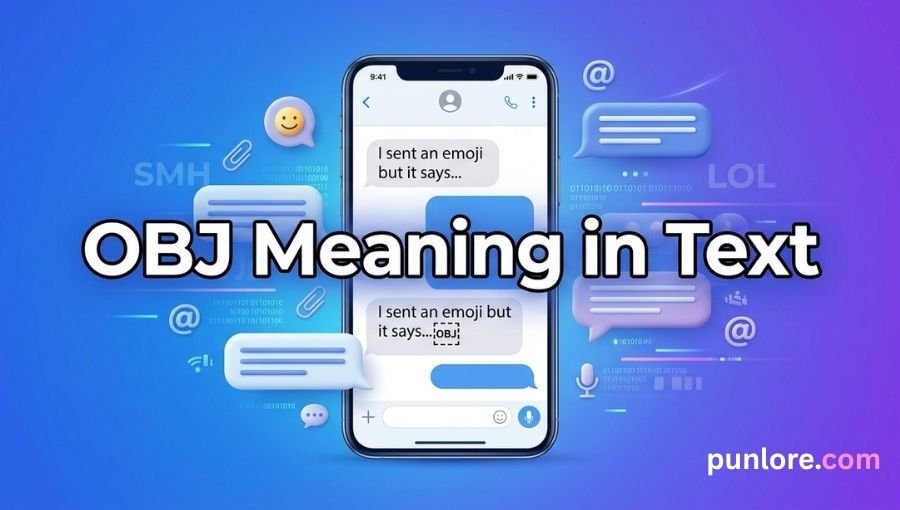 OBJ Meaning in Text