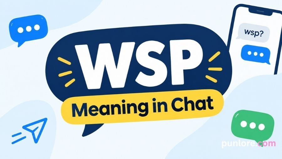 WSP Meaning in Chat