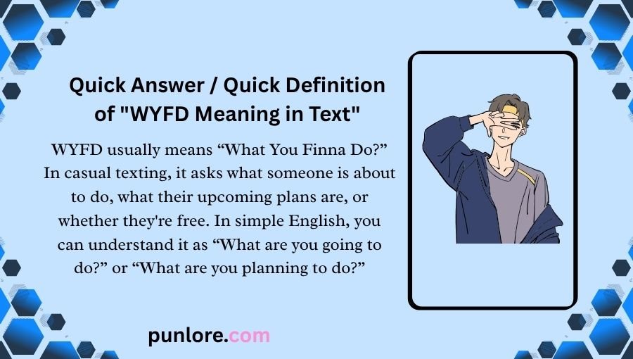 WYFD Meaning in Text