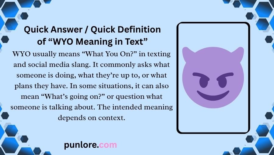 WYO Meaning in Text