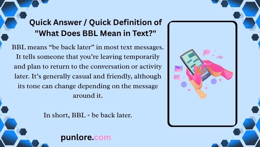 What Does BBL Mean in Text