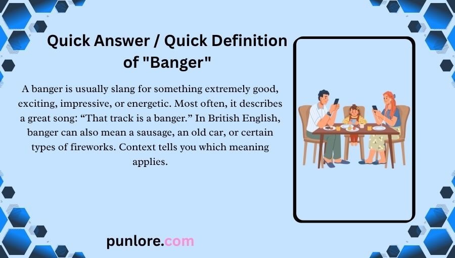 Banger Meaning