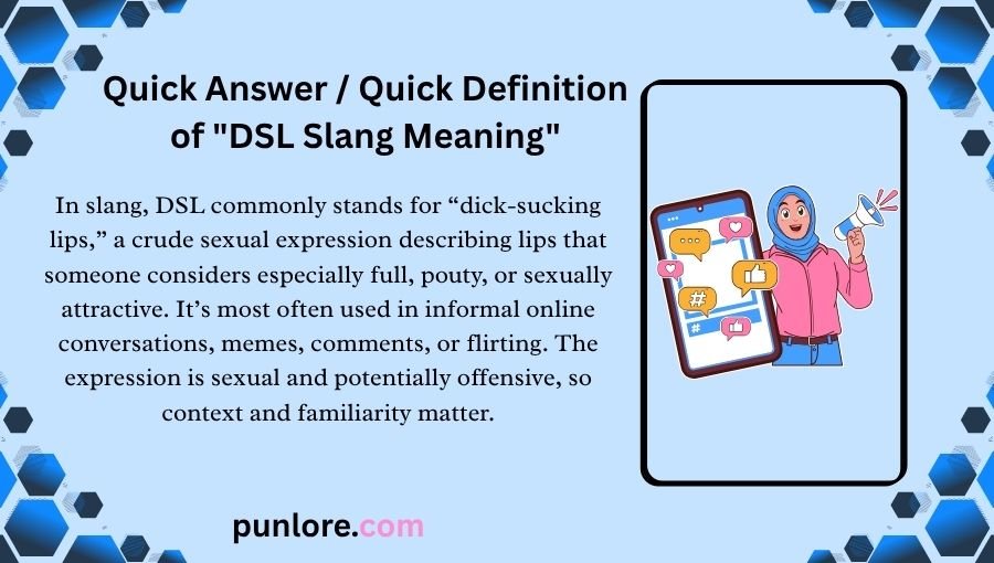 DSL Slang Meaning