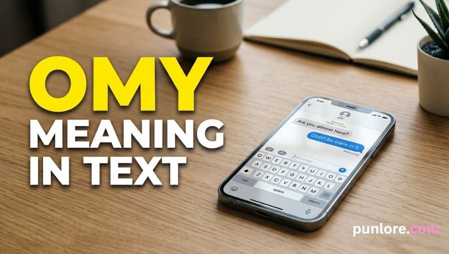 OMY Meaning in Text