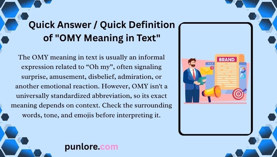OMY Meaning in Text