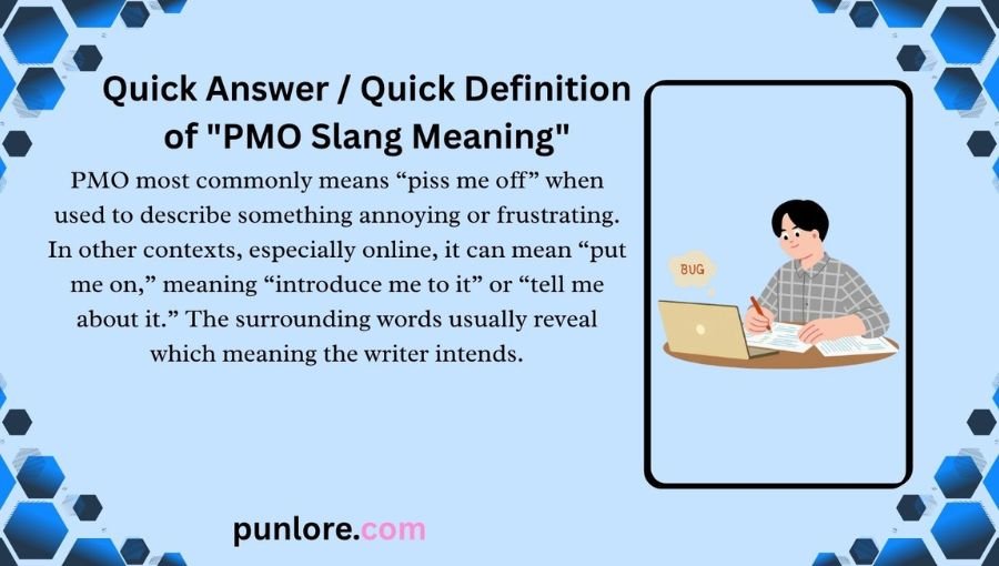 PMO Slang Meaning