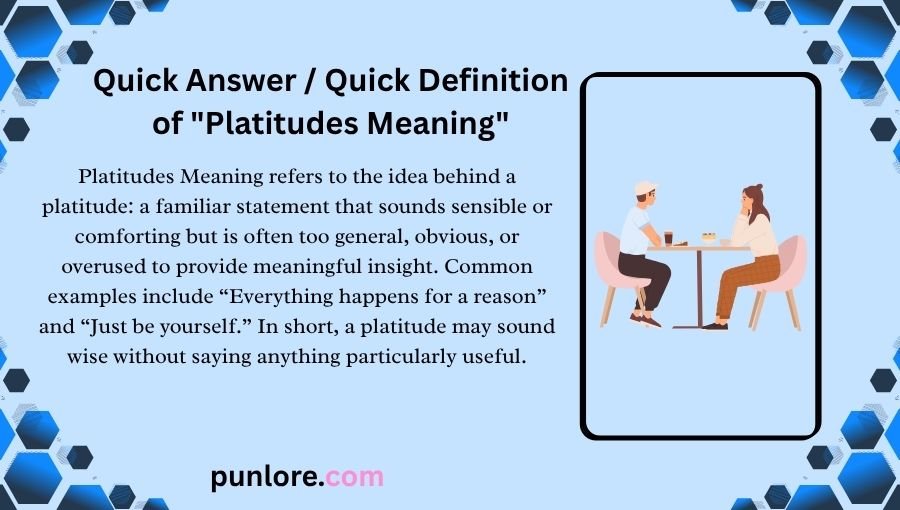 Platitudes Meaning