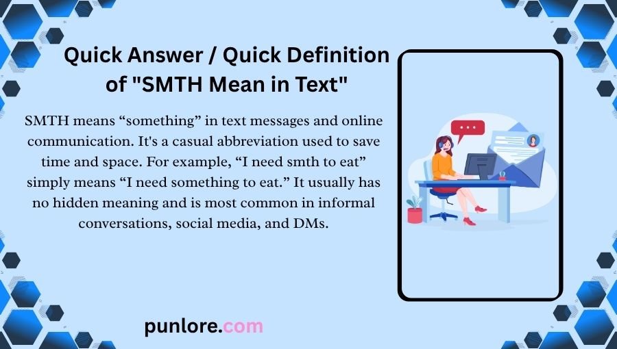 SMTH Mean in Text