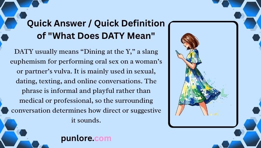 What Does DATY Mean