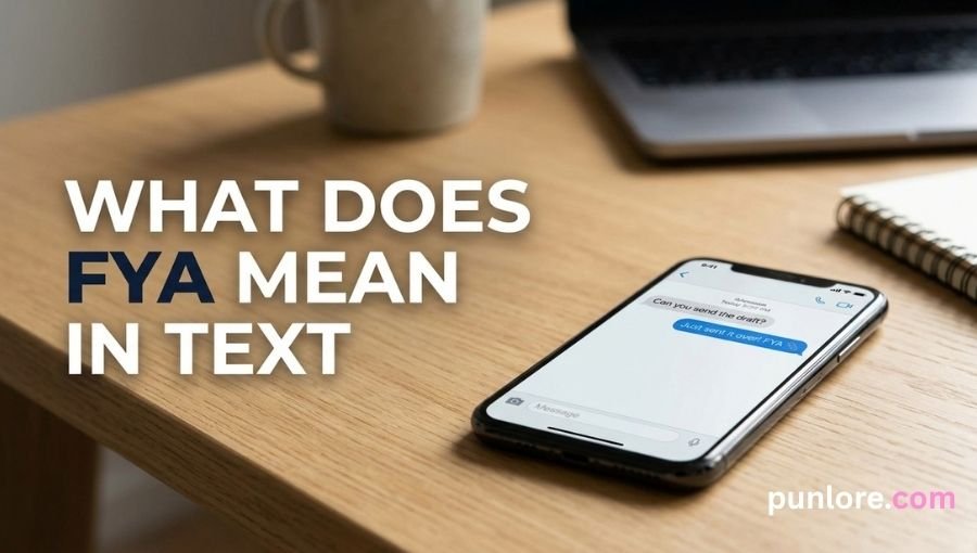 What Does FYA Mean in Text