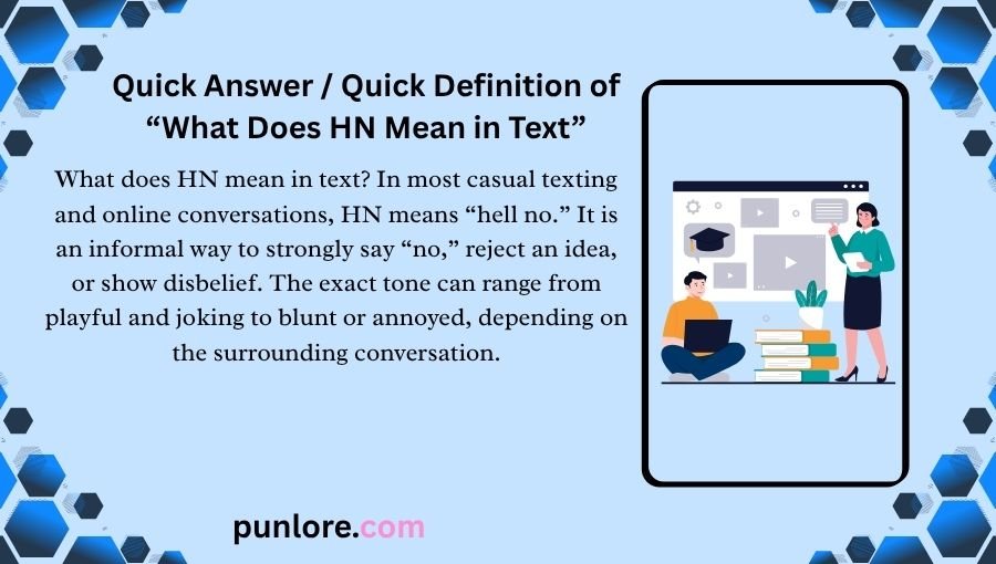 What Does HN Mean in Text