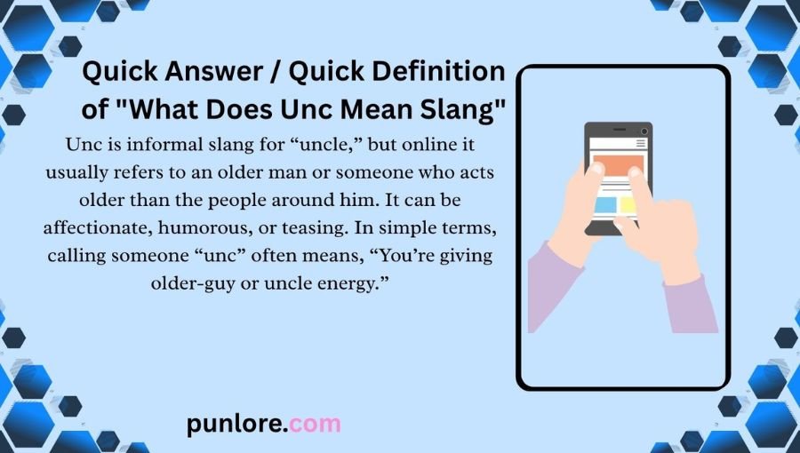 What Does Unc Mean Slang
