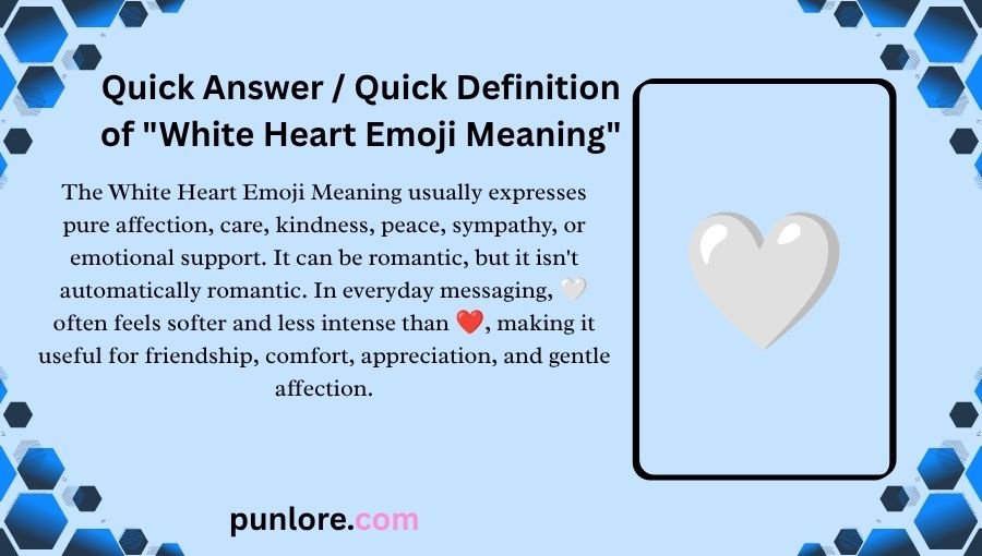 White Heart Emoji Meaning